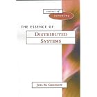 Click here to buy The Essence of Distributed Systems by  Joel Crichlow.