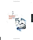 The Best of Business Card Design: No.5 (Best of Business Card Design (Hardback))