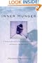 Inner Hunger: A Young Woman's Struggle Through Anorexia and Bulimia