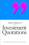 Dean LeBaron's Book of Investment Quotations