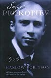 Sergei Prokofiev: A Biography