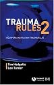 Trauma Rules