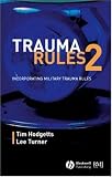 Trauma Rules
