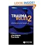 Trauma Rules