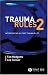 Book Trauma Rules 2: Incorporating Military Trauma Rules