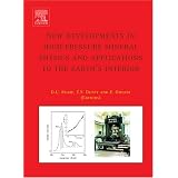 New Developments in High-Pressure Mineral Physics and Applications to the Earth's Interior