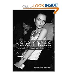 Kate Moss: Model of Imperfection