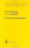 Geometric Inequalities (Grundlehren der mathematischen Wissenschaften, Vol. 285) (Grundlehren der mathematischen Wissenschaften)
