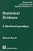 Statistical Evidence: A Likelihood Paradigm (Chapman & Hall/CRC Monographs on Statistics & Applied Probability)