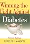 Winning the Fight Against Diabetes