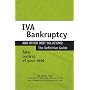 IVA, Bankruptcy and Other Debt Solutions: The Definitive Guide