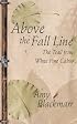 Above the Fall Line: The Trail from White Pine Cabin