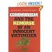Communism and the Remorse of an Innocent Victimizer (Eugenia & Hugh M. Stewart '26 Series on Eastern Europe)