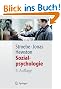Sozialpsychologie: Eine Einf�hrung (Springer-Lehrbuch)