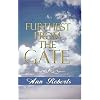 Furthest from the Gate