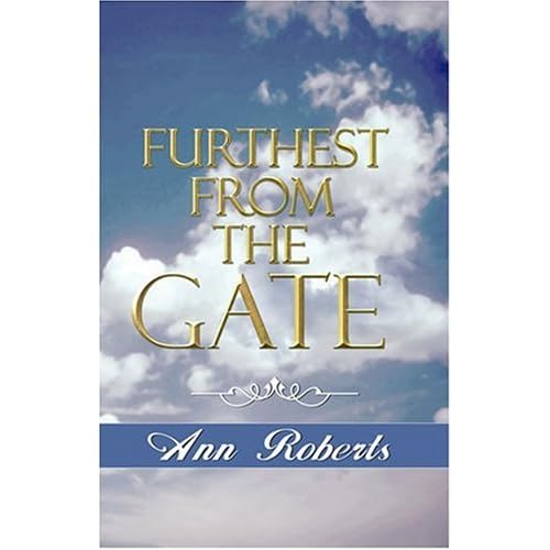 Furthest from the Gate