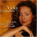 Weil Mein Herz Dich Nie Mehr Vergisst - Vicky Leandros