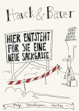 Image of Hier entsteht für Sie eine neue Sackgasse