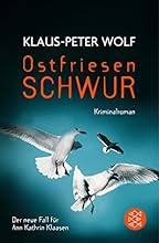 Ostfriesenschwur: Der zehnte Fall f&uuml;r Ann Kathrin Klaasen