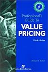 Professional's Guide to Value Pricing (Professional's Guide to Value Pricing W/CD) (Professional's Guide to Value Pricing W/CD)