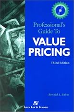 Professional's Guide to Value Pricing (Professional's Guide to Value Pricing W/CD) (Professional's Guide to Value Pricing W/CD)