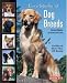 Barron's Publishing Encyclopedia Of Dog Breeds (second Edition)