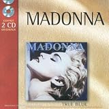 Music : True Blue