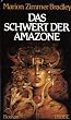 Das Schwert der Amazone