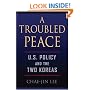 A Troubled Peace: U.S. Policy and the Two Koreas