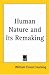 Book Human Nature and Its Remaking
