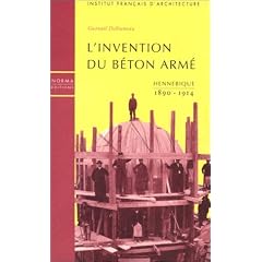 L'invention du b�ton arm�