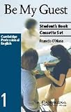 Be My Guest Audio Cassette Set: English for the Hotel Industry