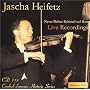 Heifetz: Never-Released & Rare Live Recordings, Vol. 1