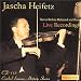 Music : Heifetz: Never-Released & Rare Live Recordings, Vol. 1