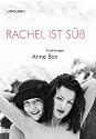 Rachel ist s&uuml;&szlig;