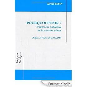 Pourquoi punir ? L'approche utilitariste de la sanction pénale