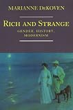 Rich and Strange : Gender, History, Modernism
