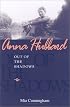 Anna Hubbard: Out of the Shadows
