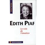 Edith Piaf: La voix de l'emotion (Temoins d'humanite) book cover