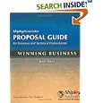 Shipley Associates Proposal Guide for Business and Sales... by  Larry Newman