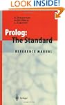 Prolog: The Standard: Reference Manual