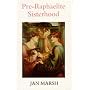 Pre-Raphaelite Sisterhood