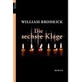 Die sechste Klage: Roman