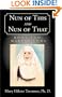 Nun of This and Nun of That: Making Vows (Book Two)