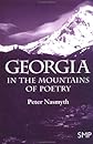 Georgia: In the Mountains of Poetry