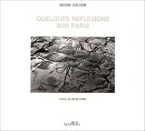  Quelques r�flexions sur Paris de Denise Colomb