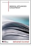 Medical Appliances and Equipment Industry Report