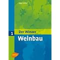 Der Winzer Band 1. Weinbau