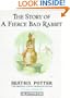 The Story of a Fierce Bad Rabbit (Potter 23 Tales)