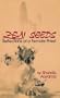 Zen Seeds: Reflections of a Female Priest
